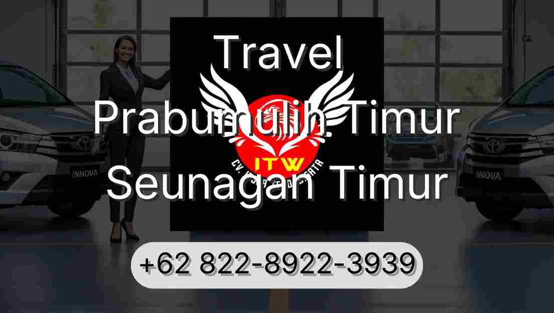 Travel Prabumulih Timur Seunagan Timur