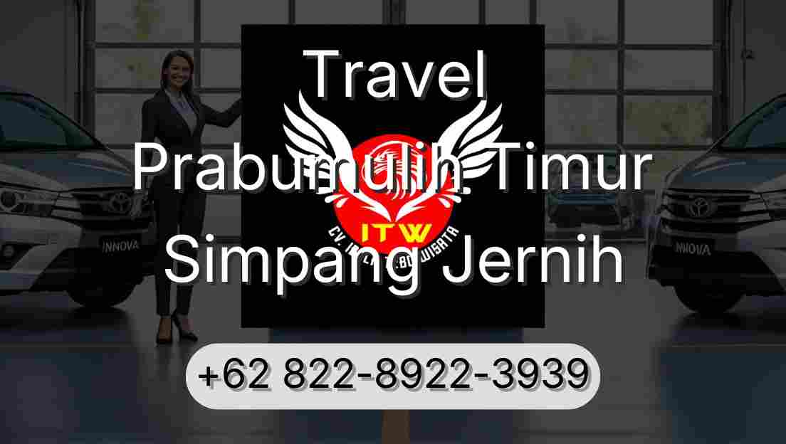 Travel Prabumulih Timur Simpang Jernih