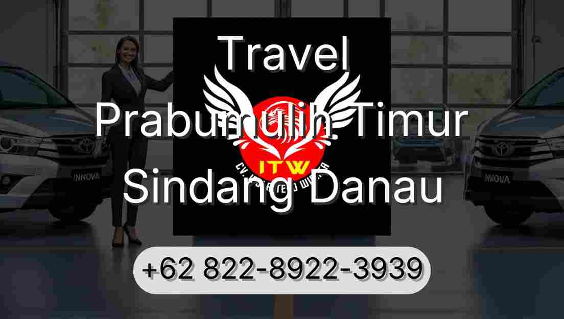 Travel Prabumulih Timur Sindang Danau