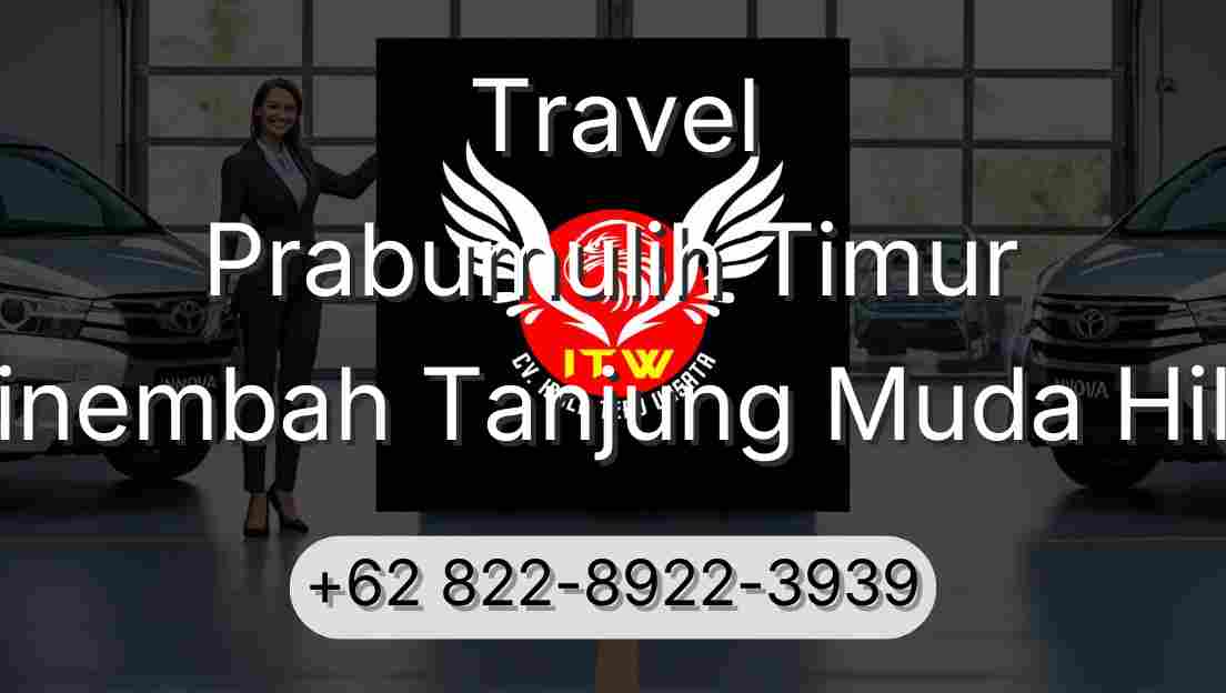 Travel Prabumulih Timur Sinembah Tanjung Muda Hilir