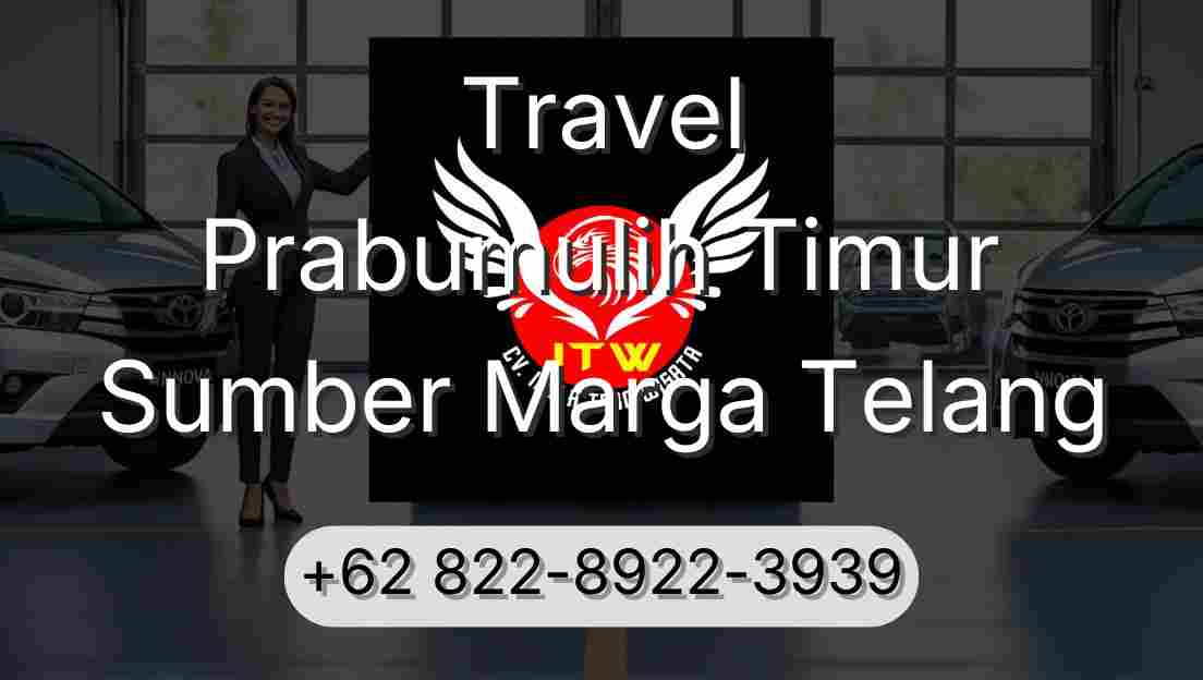 Travel Prabumulih Timur Sumber Marga Telang