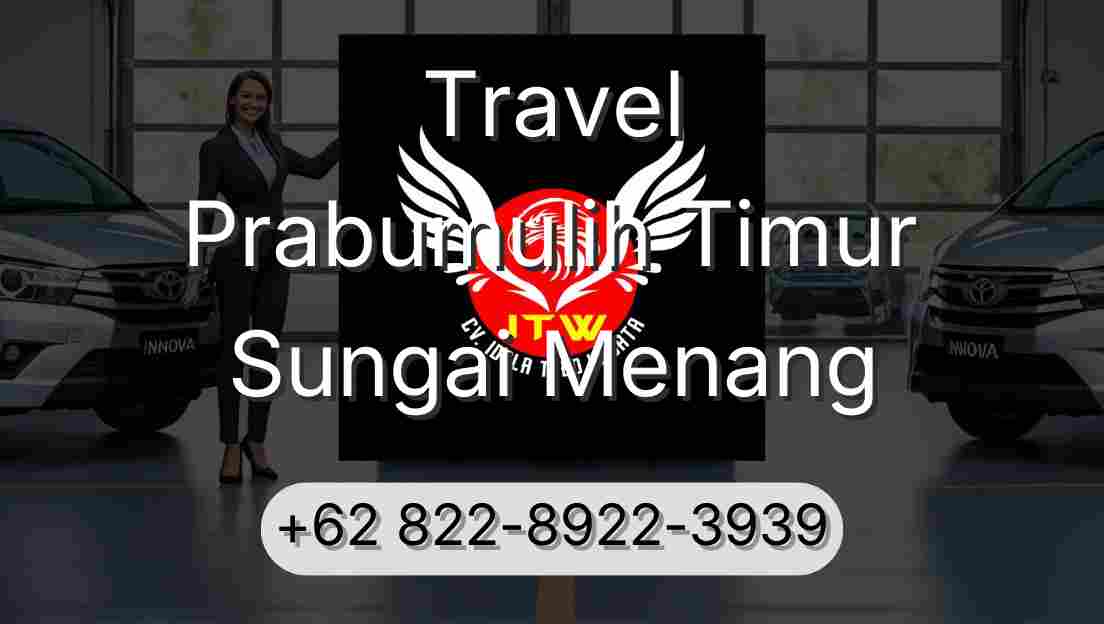 Travel Prabumulih Timur Sungai Menang