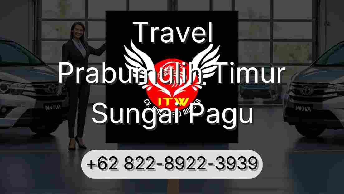 Travel Prabumulih Timur Sungai Pagu