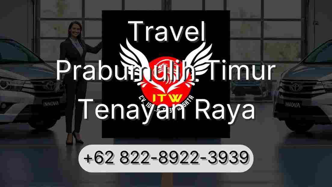 Travel Prabumulih Timur Tenayan Raya