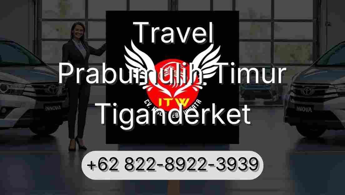 Travel Prabumulih Timur Tiganderket