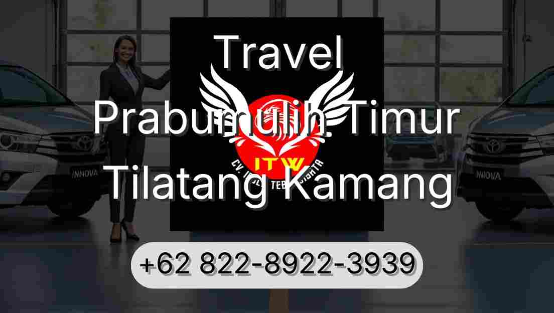 Travel Prabumulih Timur Tilatang Kamang