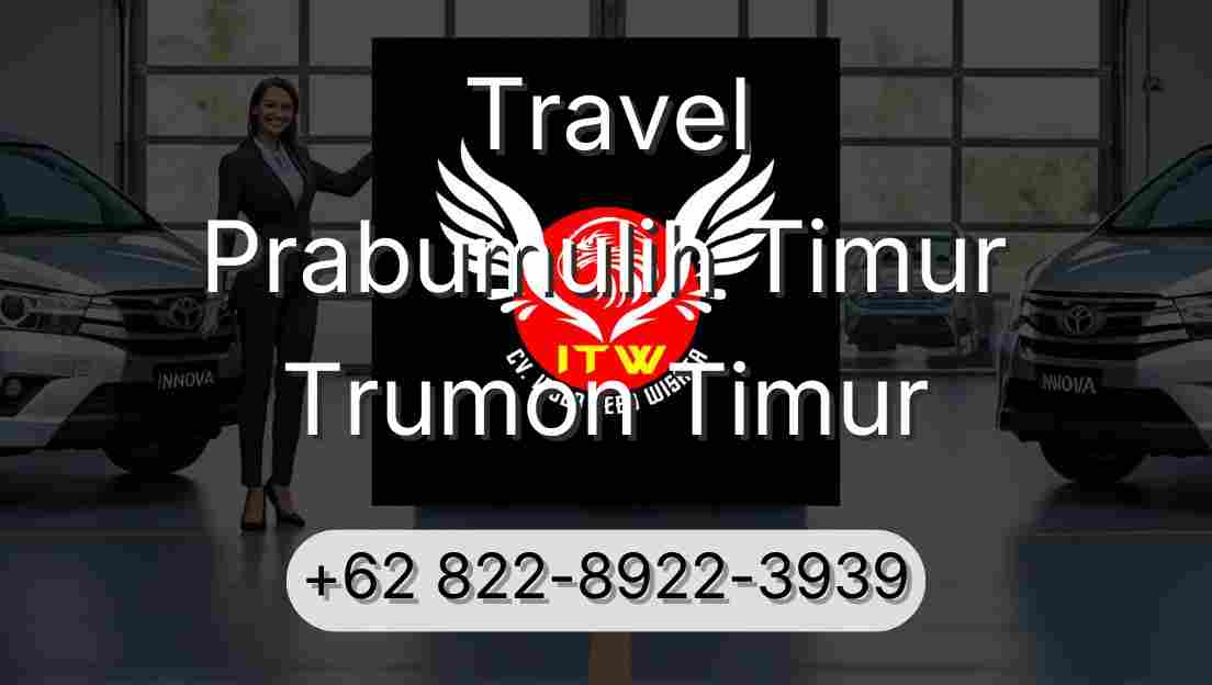 Travel Prabumulih Timur Trumon Timur