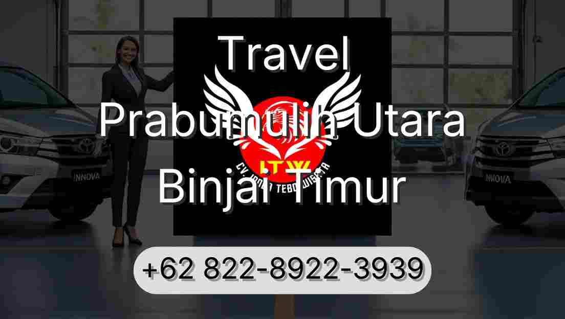 Travel Prabumulih Utara Binjai Timur