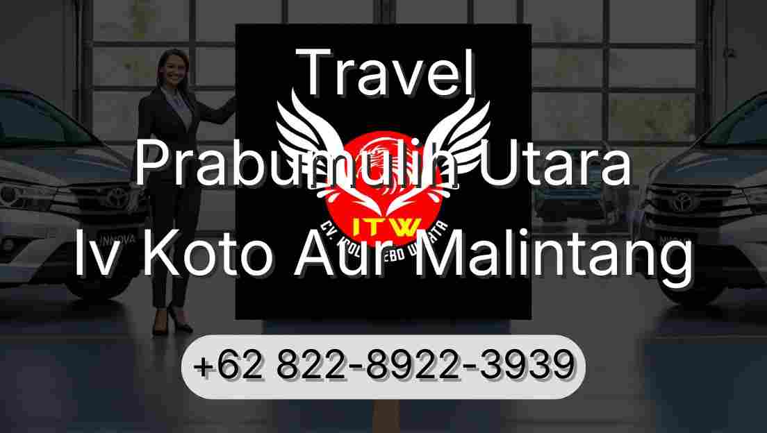 Travel Prabumulih Utara Iv Koto Aur Malintang