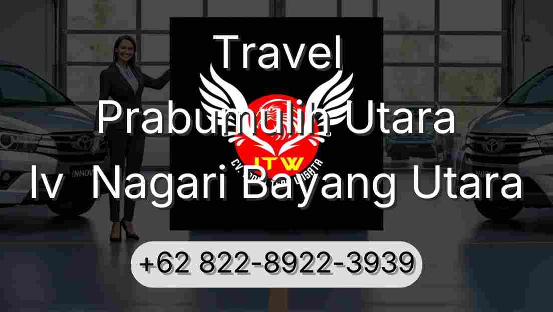 Travel Prabumulih Utara Iv  Nagari Bayang Utara