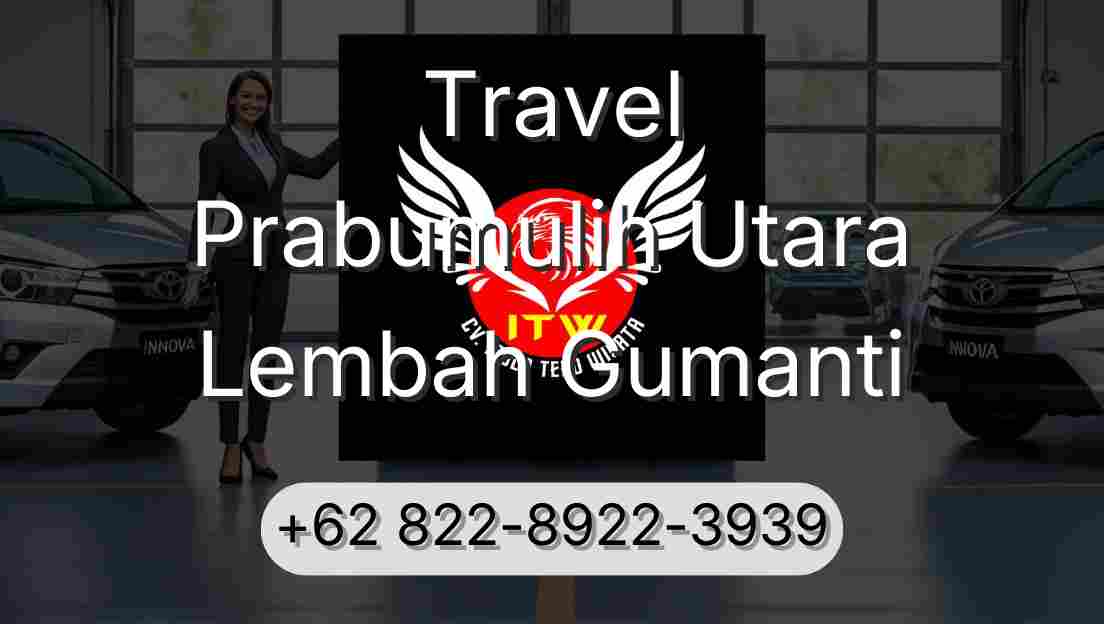 Travel Prabumulih Utara Lembah Gumanti