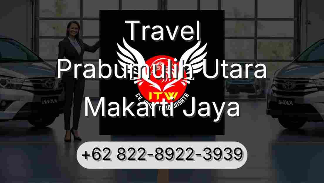 Travel Prabumulih Utara Makarti Jaya