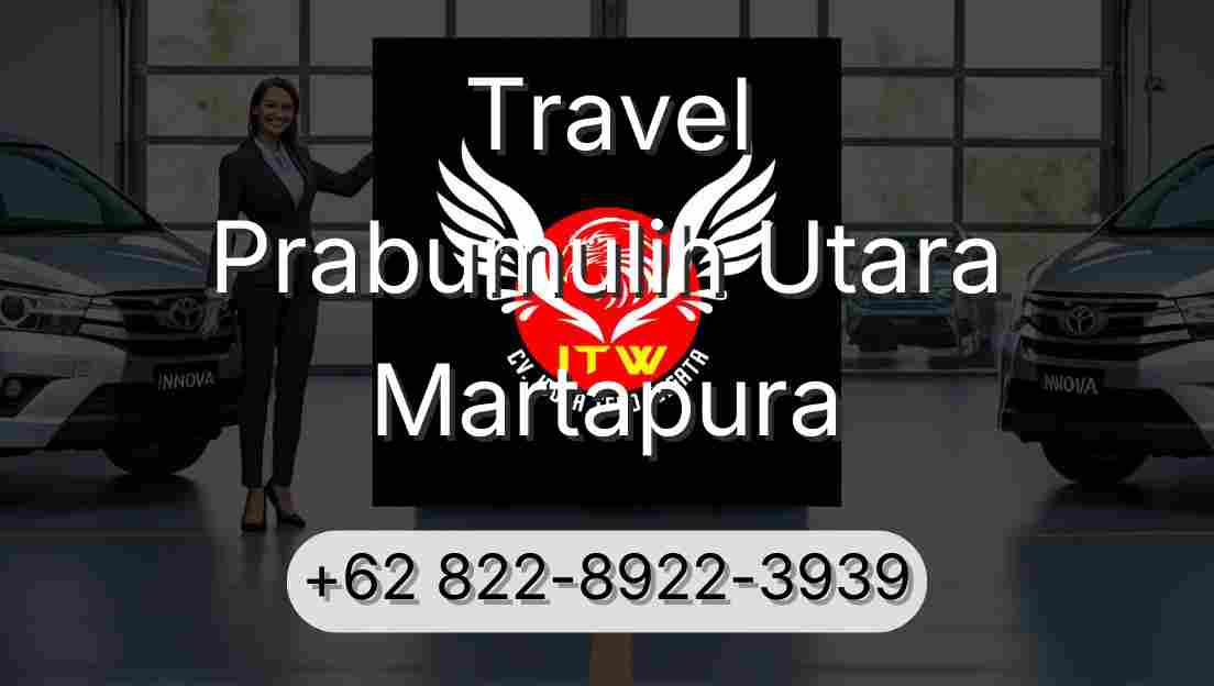 Travel Prabumulih Utara Martapura