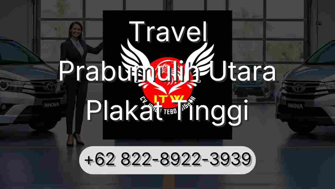 Travel Prabumulih Utara Plakat Tinggi