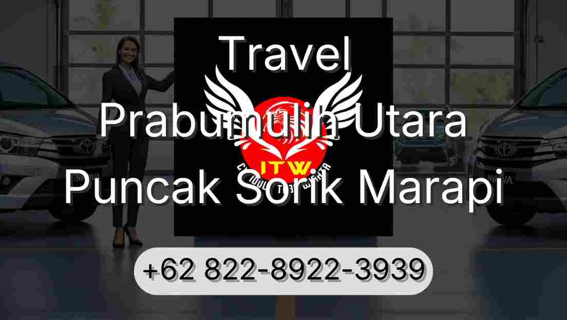 Travel Prabumulih Utara Puncak Sorik Marapi