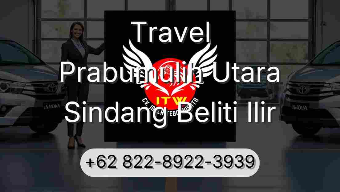 Travel Prabumulih Utara Sindang Beliti Ilir