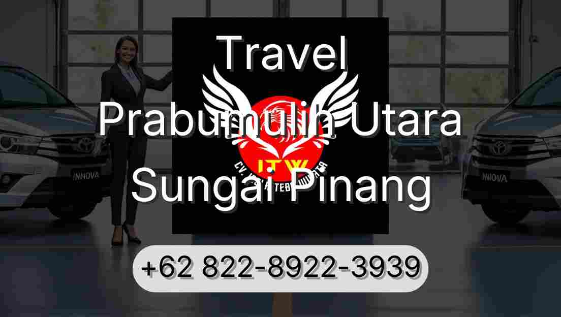 Travel Prabumulih Utara Sungai Pinang