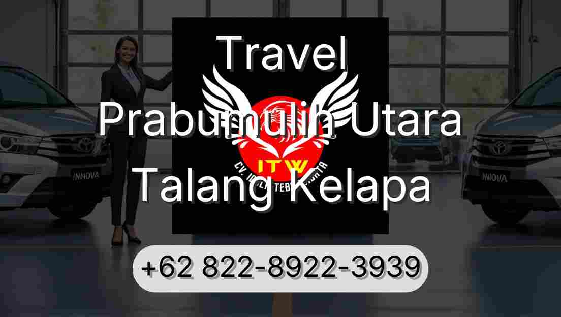 Travel Prabumulih Utara Talang Kelapa