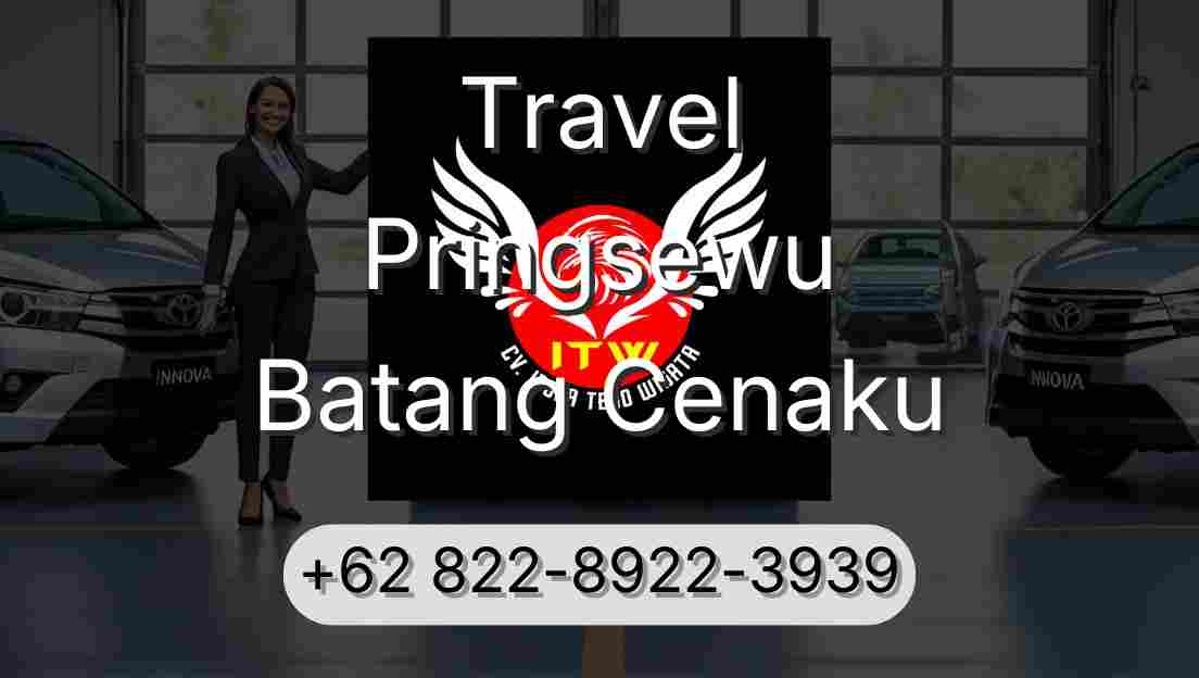 Travel Pringsewu Batang Cenaku
