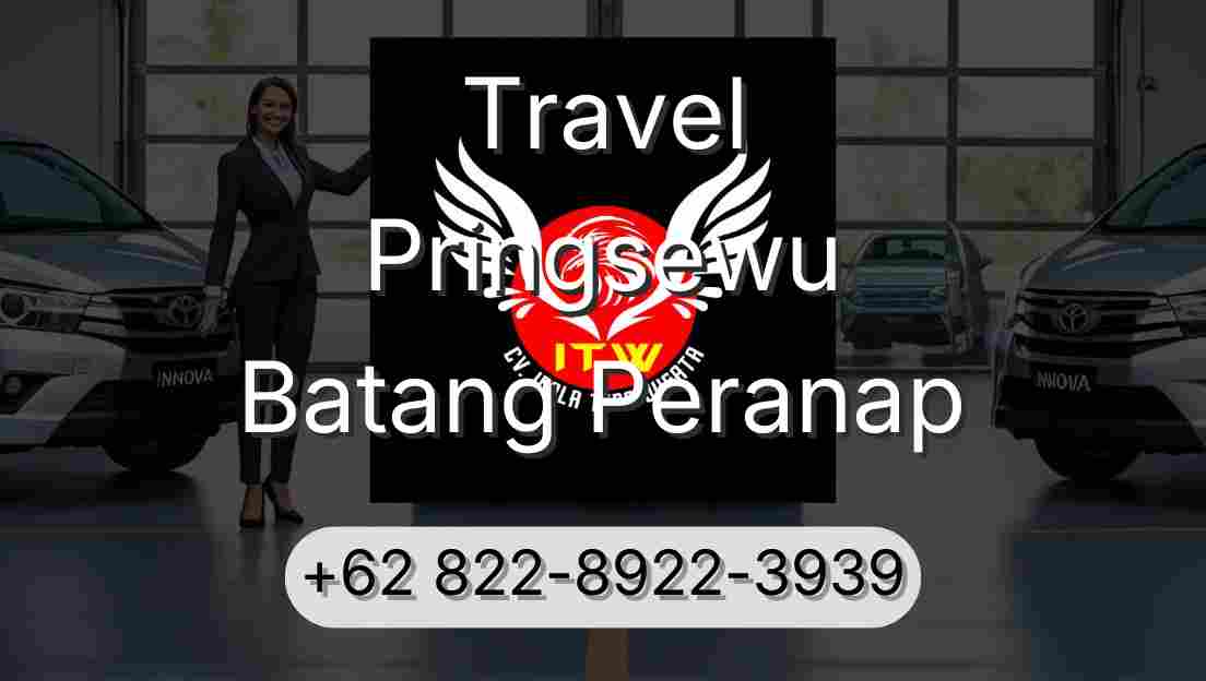 Travel Pringsewu Batang Peranap