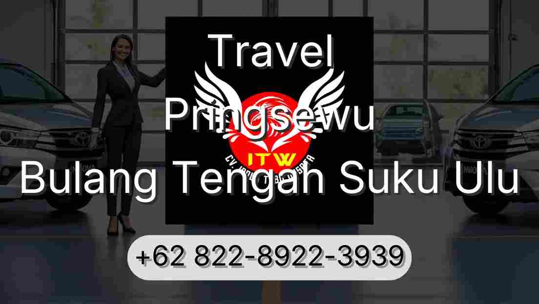 Travel Pringsewu Bulang Tengah Suku Ulu