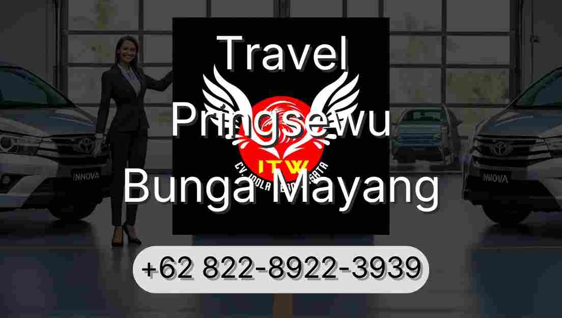 Travel Pringsewu Bunga Mayang