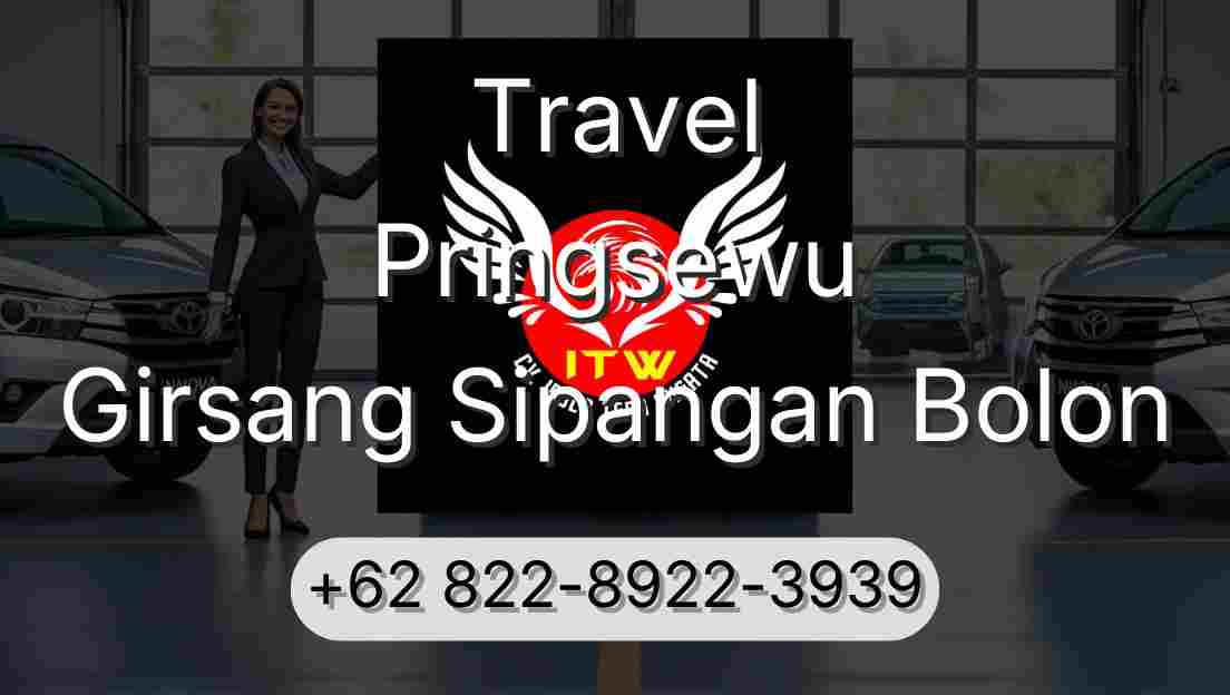 Travel Pringsewu Girsang Sipangan Bolon