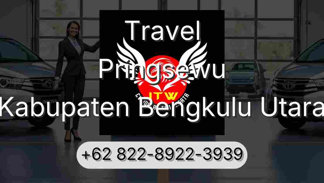 Travel Pringsewu Kabupaten Bengkulu Utara
