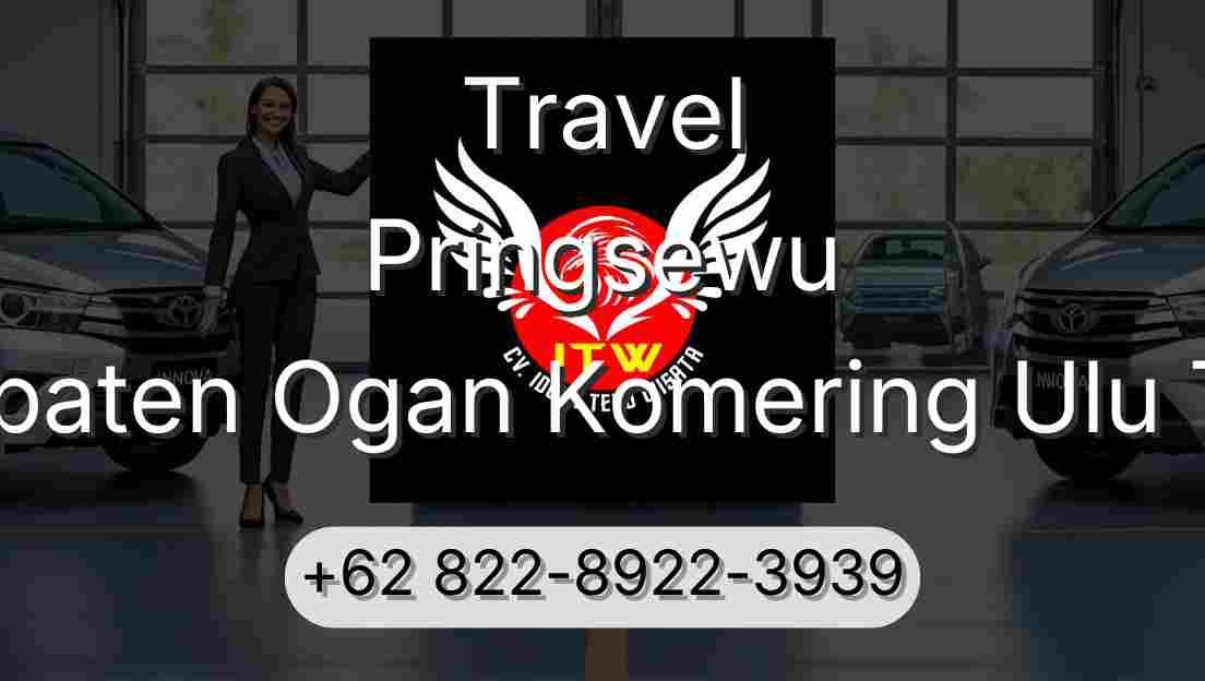 Travel Pringsewu Kabupaten Ogan Komering Ulu Timur