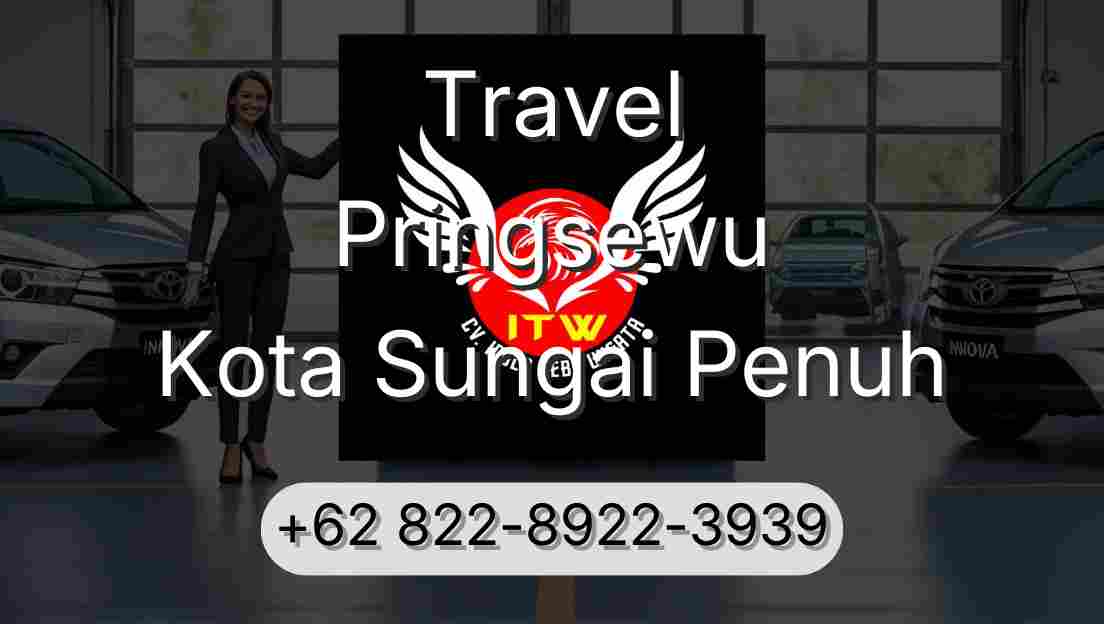 Travel Pringsewu Kota Sungai Penuh