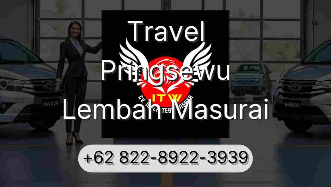 Travel Pringsewu Lembah Masurai
