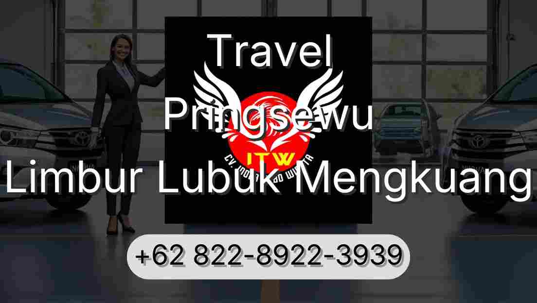 Travel Pringsewu Limbur Lubuk Mengkuang