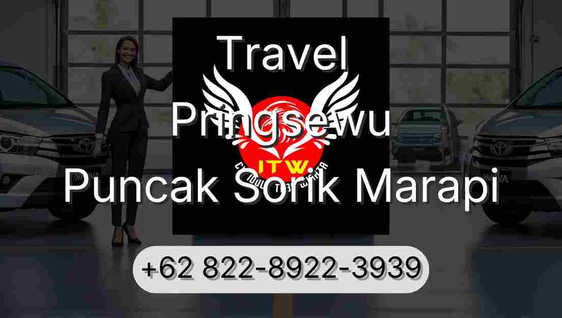 Travel Pringsewu Puncak Sorik Marapi