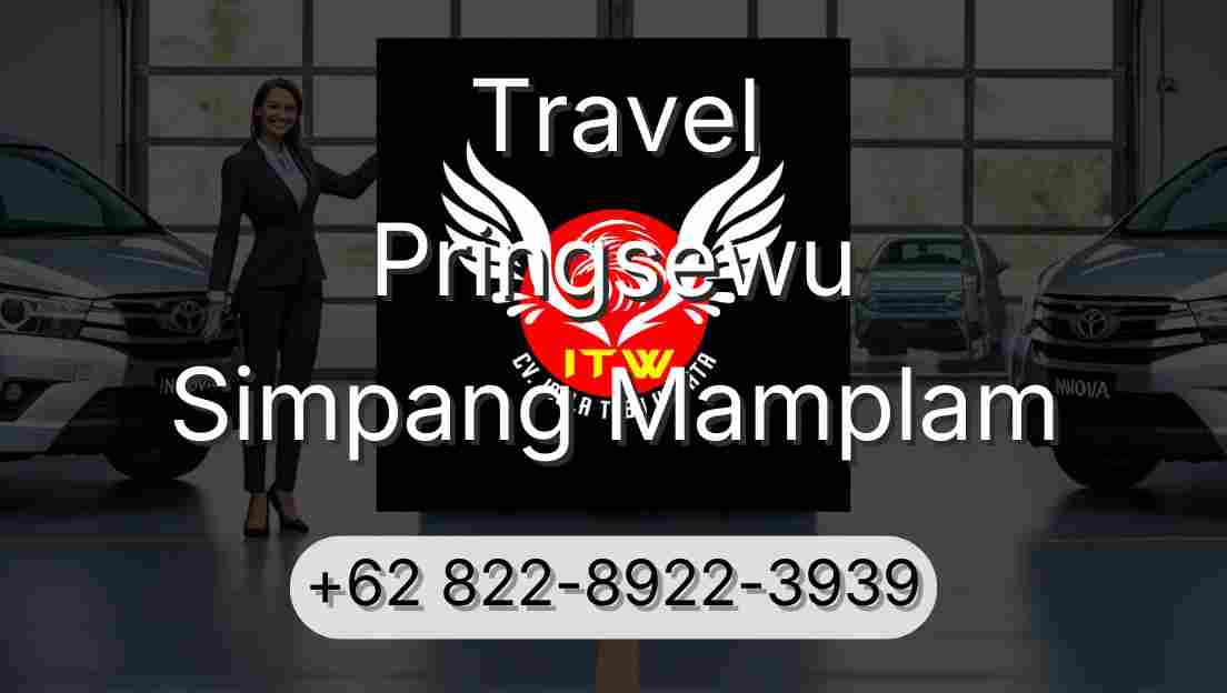 Travel Pringsewu Simpang Mamplam