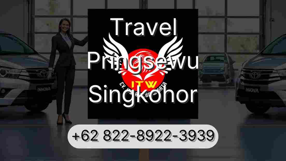 Travel Pringsewu Singkohor