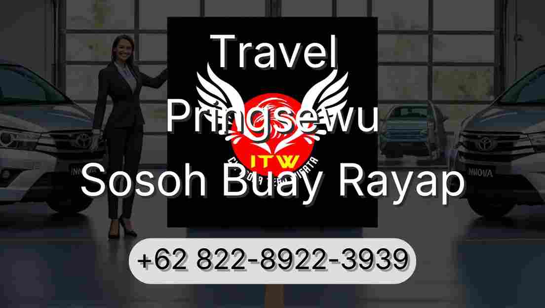 Travel Pringsewu Sosoh Buay Rayap