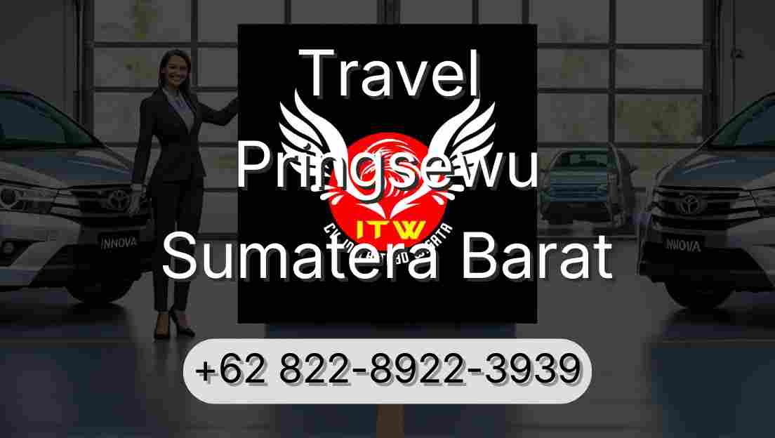 Travel Pringsewu Sumatera Barat