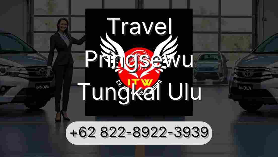 Travel Pringsewu Tungkal Ulu