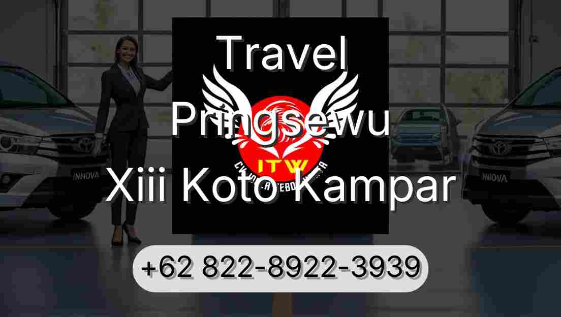 Travel Pringsewu Xiii Koto Kampar