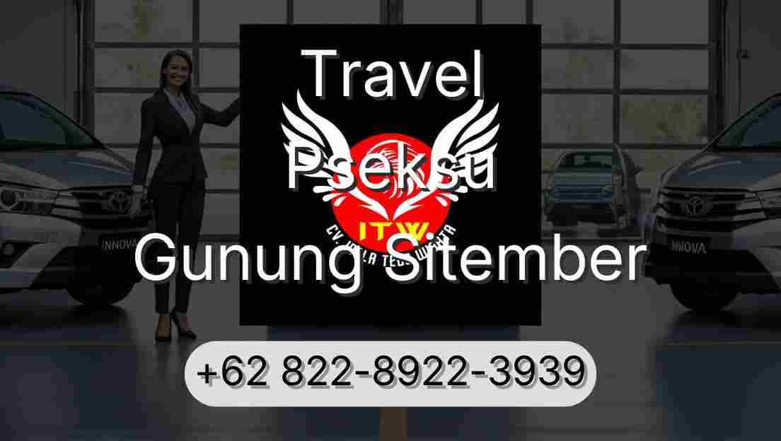 Travel Pseksu Gunung Sitember