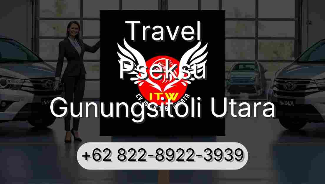 Travel Pseksu Gunungsitoli Utara
