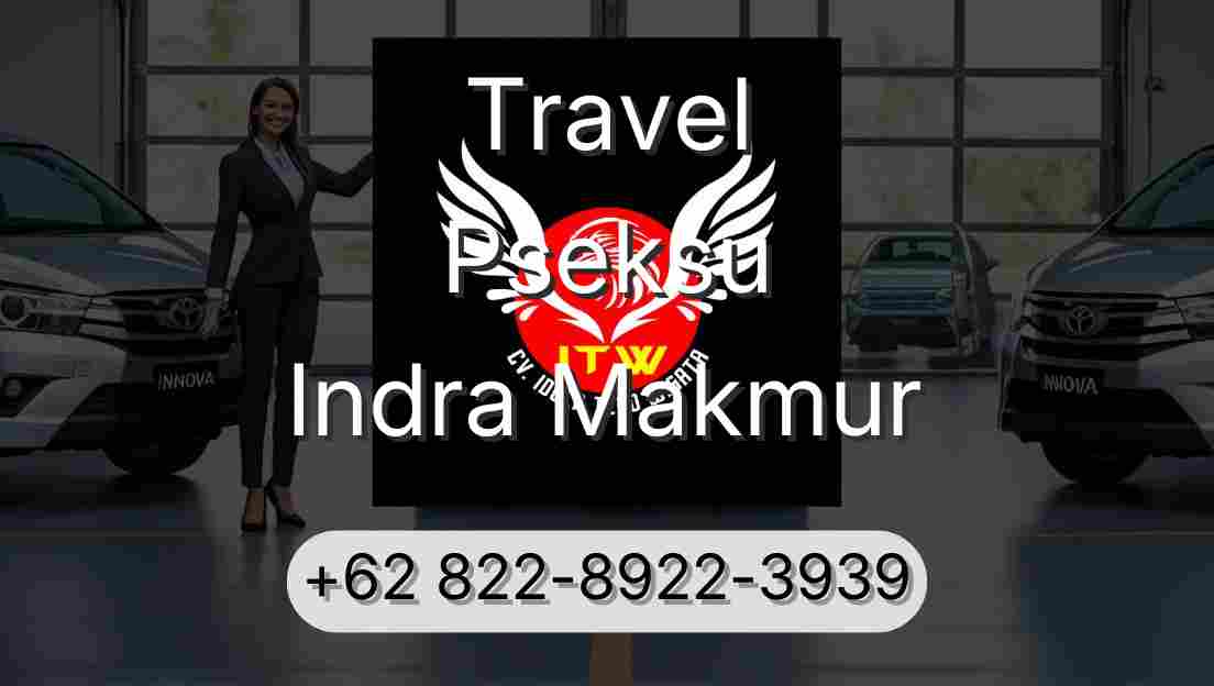 Travel Pseksu Indra Makmur