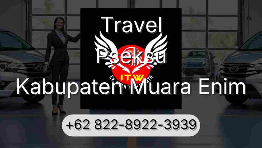 Travel Pseksu Kabupaten Muara Enim