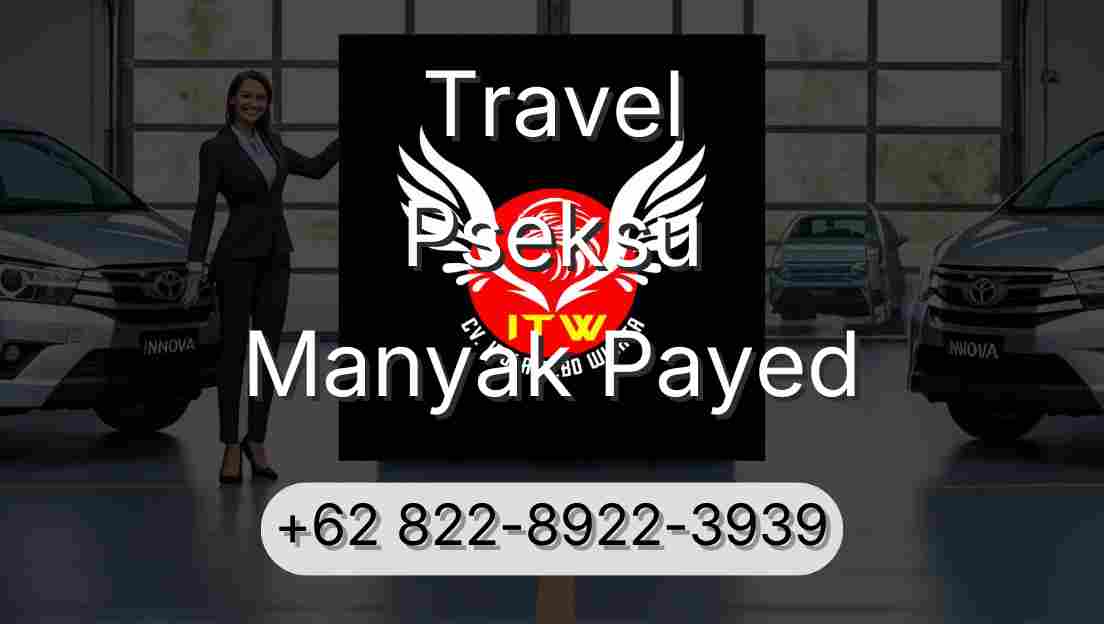 Travel Pseksu Manyak Payed