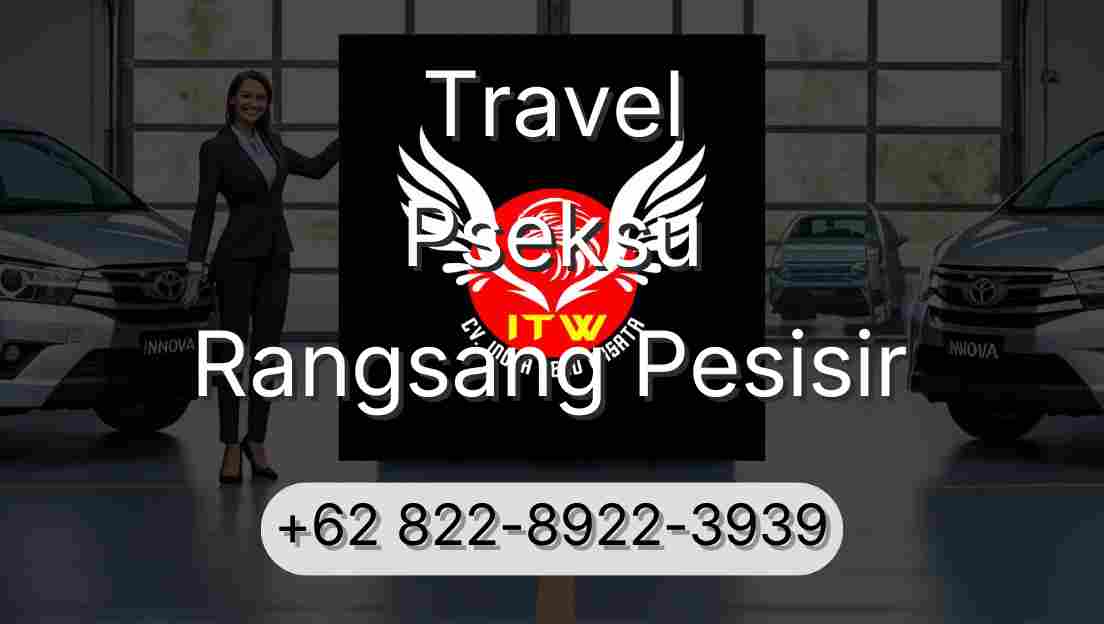 Travel Pseksu Rangsang Pesisir