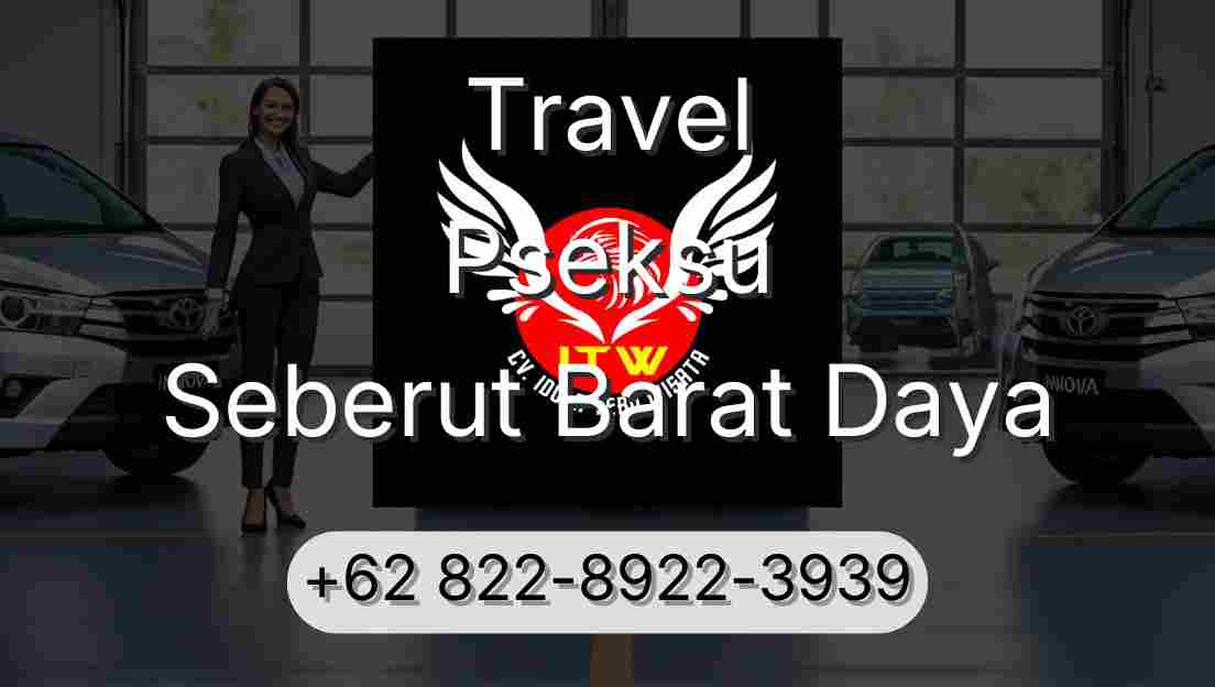 Travel Pseksu Seberut Barat Daya