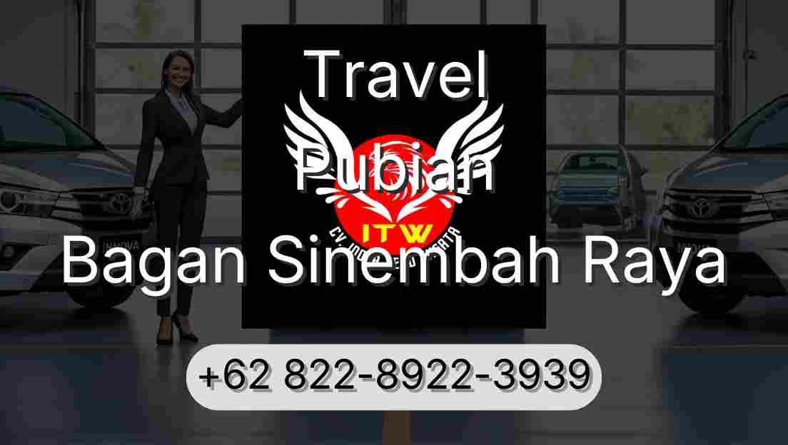 Travel Pubian Bagan Sinembah Raya