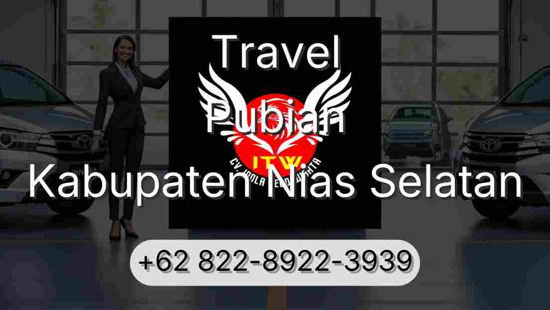 Travel Pubian Kabupaten Nias Selatan