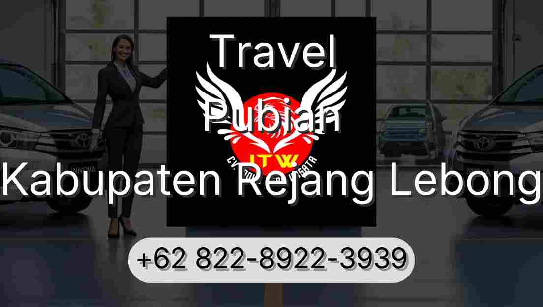 Travel Pubian Kabupaten Rejang Lebong