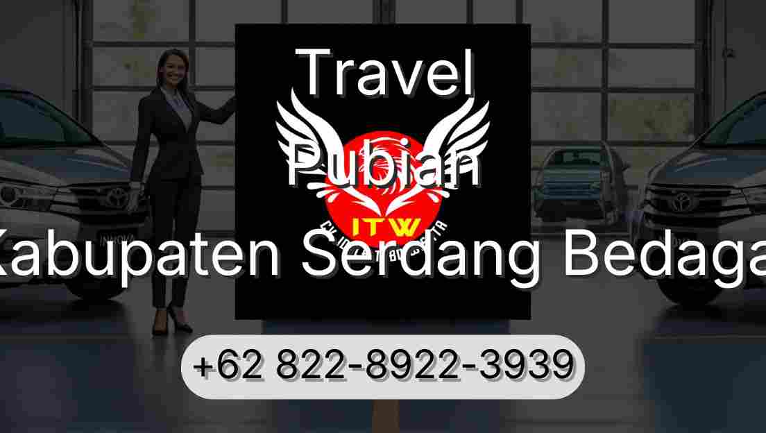 Travel Pubian Kabupaten Serdang Bedagai